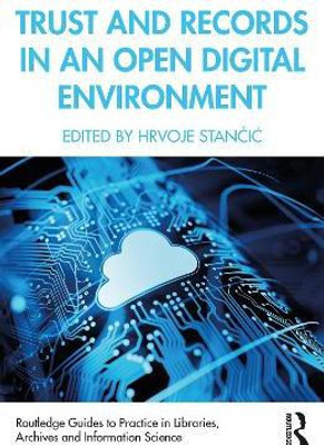 Trust and Records in an Open Digital Environment(English, Paperback, unknown)