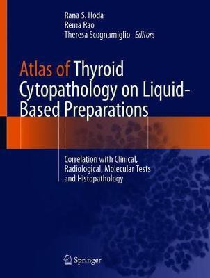 Atlas of Thyroid Cytopathology on Liquid-Based Preparations(English, Hardcover, unknown)