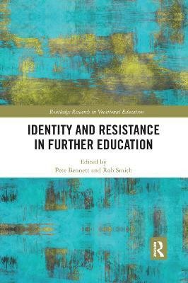 Identity and Resistance in Further Education(English, Paperback, unknown)