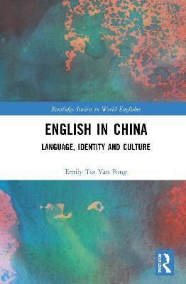 English in China(English, Paperback, Fong Emily Tsz Yan)