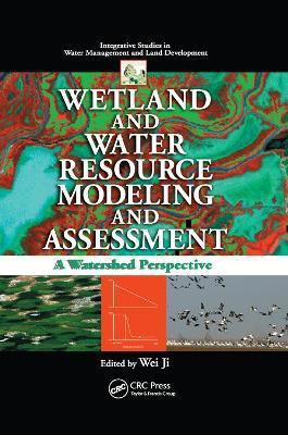 Wetland and Water Resource Modeling and Assessment(English, Paperback, unknown)