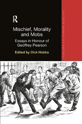 Mischief, Morality and Mobs(English, Paperback, unknown)