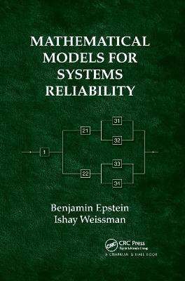 Mathematical Models for Systems Reliability(English, Paperback, Epstein Benjamin)