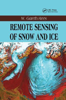 Remote Sensing of Snow and Ice(English, Paperback, Rees W. Gareth)