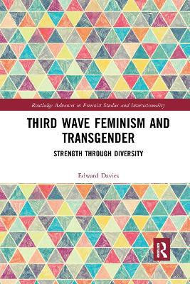 Third Wave Feminism and Transgender(English, Paperback, Davies Edward)