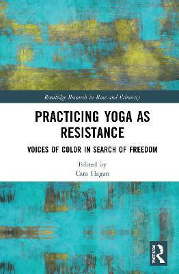 Practicing Yoga as Resistance(English, Hardcover, unknown)