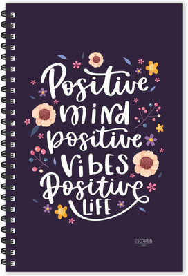 ESCAPER Positive Mind, Vibes, Life (Ruled - A5 Size - 8.5 x 5.5 inches) Designer Motivational Diary, Quotes on Notepad A5 Diary Ruled 160 Pages(Multicolor)