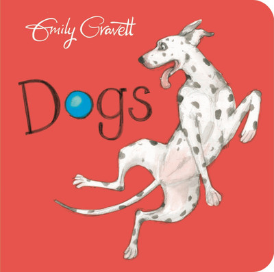 Dogs(English, Board book, Gravett Emily)