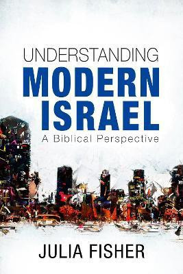 Understanding Modern Israel(English, Paperback, Fisher Julia)