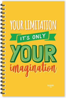 ESCAPER Your Limitation is your Imagination (Ruled - A5 Size - 8.5 x 5.5 inches) Designer Motivational Diary, Quotes on Notepad A5 Diary Ruled 160 Pages(Multicolor)