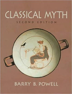 Classical Myth(English, Paperback, Powell Barry B.)