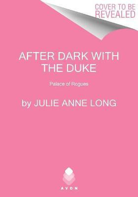After Dark with the Duke(English, Paperback, Long Julie Anne)