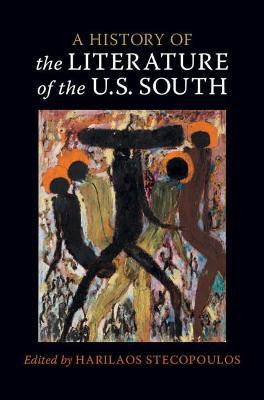 A History of the Literature of the U.S. South: Volume 1(English, Hardcover, unknown)