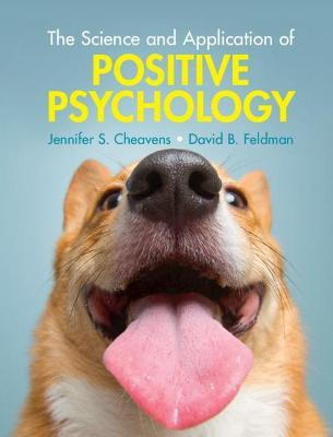 The Science and Application of Positive Psychology(English, Paperback, Cheavens Jennifer S.)