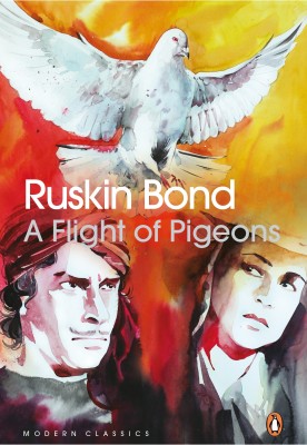 A Flight of Pigeons(English, Paperback, Ruskin Bond,)