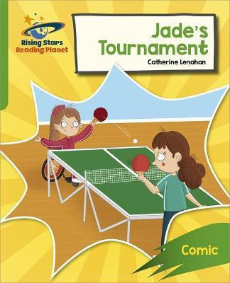 Reading Planet: Rocket Phonics - Target Practice - Jade's Tournament - Green(English, Paperback, Lenahan Catherine)
