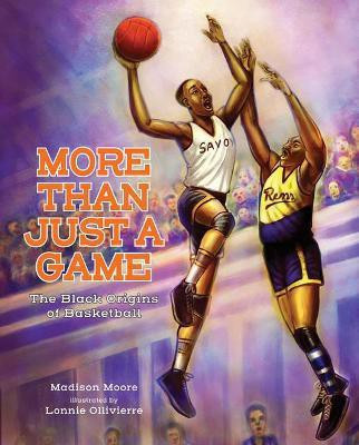 More Than Just a Game(English, Hardcover, Moore Madison)