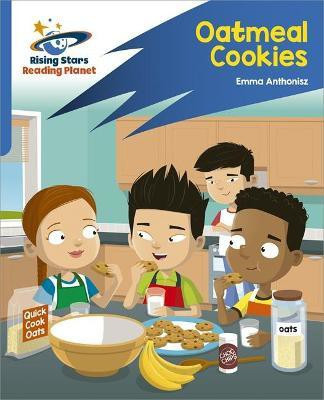 Reading Planet: Rocket Phonics - Target Practice - Oatmeal Cookies - Blue(English, Paperback, Anthonisz Emma)