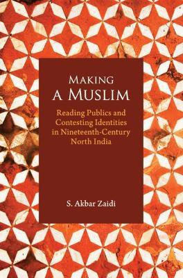 Making a Muslim(English, Hardcover, Zaidi S. Akbar)