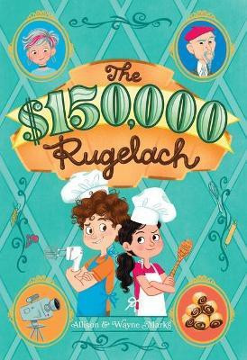$150,000 Rugelach(English, Hardcover, Marks Allison)