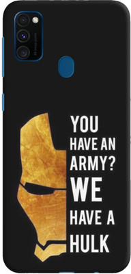 NDCOM Back Cover for Samsung Galaxy M30s You Have A Army We Have A Hulk Printed(Multicolor, Hard Case, Pack of: 1)