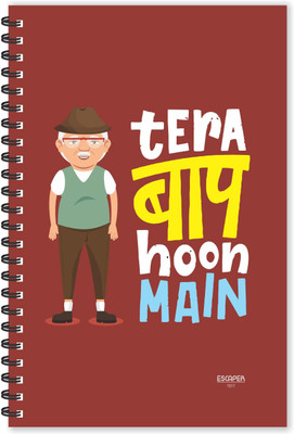 ESCAPER Tera Baap Hoon Mein Hindi Quotes Diary (Ruled - A5 Size - 8.5 x 5.5 inches), Father Diary, Quotes on Diary, Funny Quotes Notepad A5 Diary Ruled 160 Pages(Multicolor)
