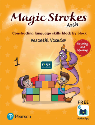 Magic Strokes (Arch): Listening & Speakingfor CBSE, ICSE Class 1: aligned to Global Scale of English(GSE) by Pearson(English, Paperback, Vasanthi Vasudev)