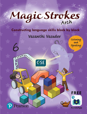 Magic Strokes (Arch): Listening & Speakingfor CBSE, ICSE Class 6: aligned to Global Scale of English(GSE) by Pearson(English, Paperback, Vasanthi Vasudev)