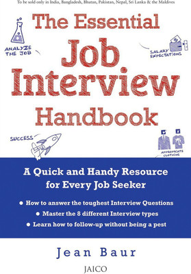 The Essential Job Interview Handbook(English, Paperback, Baur Jean)