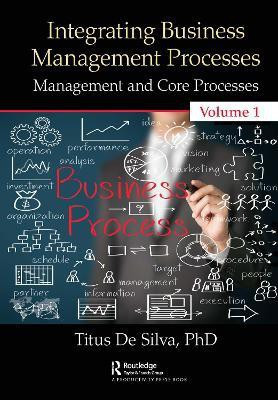 Integrating Business Management Processes(English, Paperback, De Silva Titus)