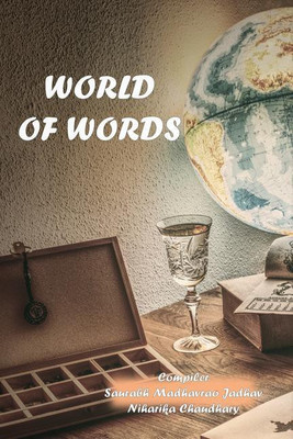 World Of Words(English, Paperback, Saurabh Madhavrao Jadhav)