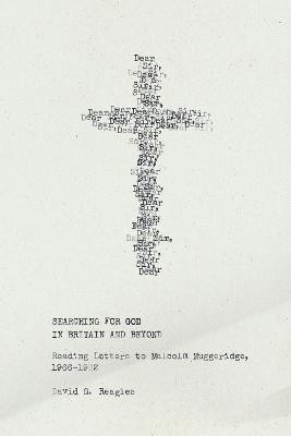 Searching for God in Britain and Beyond(English, Electronic book text, Reagles David G.)
