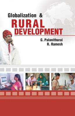 Globalization & Rural Development First  Edition(English, Hardcover, Palanithurai G.)