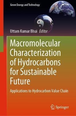 Macromolecular Characterization of Hydrocarbons for Sustainable Future(English, Hardcover, unknown)