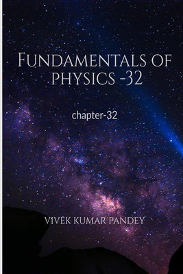 Fundamentals of physics -32(English, Paperback, Vivek Kumar Pandey)