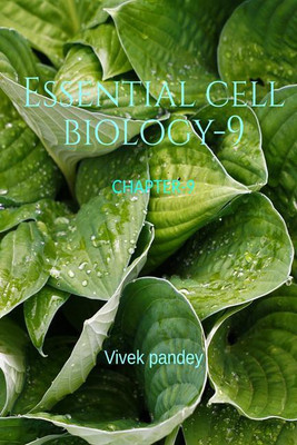 Essential cell Biology -9(English, Paperback, Pandey Vivek)