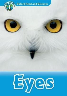 Oxford Read and Discover: Level 1: Eyes(English, Paperback, unknown)
