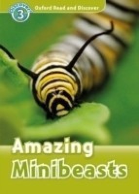 Oxford Read and Discover: Level 3: Amazing Minibeasts(English, Paperback, unknown)