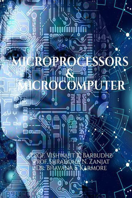 MICROPROCESSORS & MICROCOMPUTER(English, Paperback, Prof. Vishwajit K. Barbudhe)