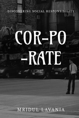 COR-PO-RATE STAND UP(English, Paperback, Mridul Lavania)