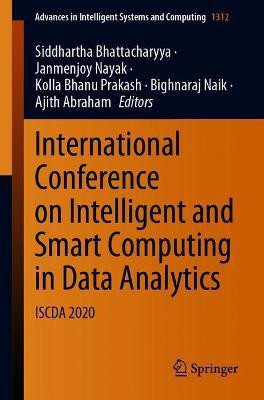 International Conference on Intelligent and Smart Computing in Data Analytics(English, Paperback, unknown)