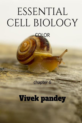 Essential cell biology - 6 (color)(English, Paperback, Vivek Pandey)