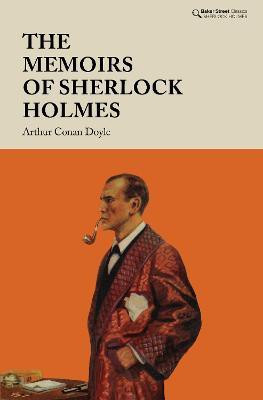 The Memoirs of Sherlock Holmes(English, Hardcover, Conan Doyle Arthur)