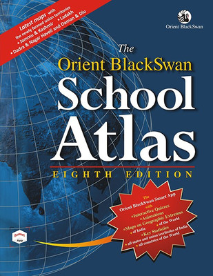 The Orient BlackSwan School Atlas – Eighth Edition(Paperback, orient black swan)