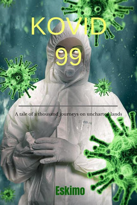 Kovid 99(English, Paperback, Eskimo)