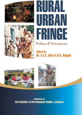 Rural Urban Fringe- Problems and Management First  Edition(English, Hardcover, Jafri S.S.A.)