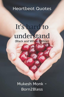 Heartbeat Quotes(English, Paperback, Mukesh Monk - Born2bless)