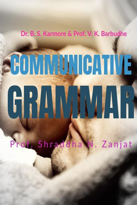 COMMUNICATIVE GRAMMAR(English, Paperback, Prof. Vishwajit K. Barbudhe)