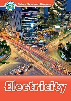 Oxford Read and Discover: Level 2: Electricity(English, Paperback, unknown)