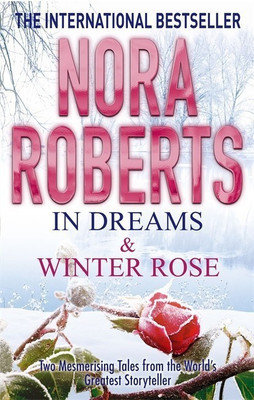 In Dreams & Winter Rose(English, Paperback, Roberts Nora)